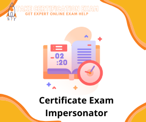 Certificate Exam Impersonator