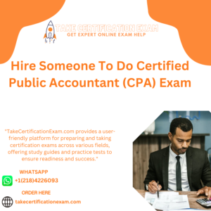 Hire Someone To Do Certified Public Accountant (CPA) Exam