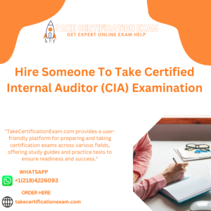 Hire Someone To Take Certified Internal Auditor (CIA) Examination