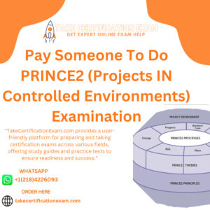 Pay Someone To Do PRINCE2 (Projects IN Controlled Environments) Examination