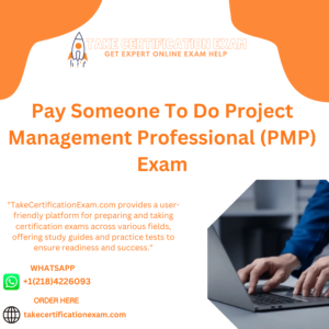 Pay Someone To Do Project Management Professional (PMP) Exam